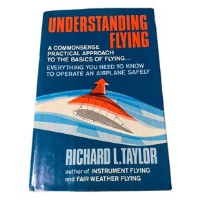 Understanding Flying, a book by Richard Taylor